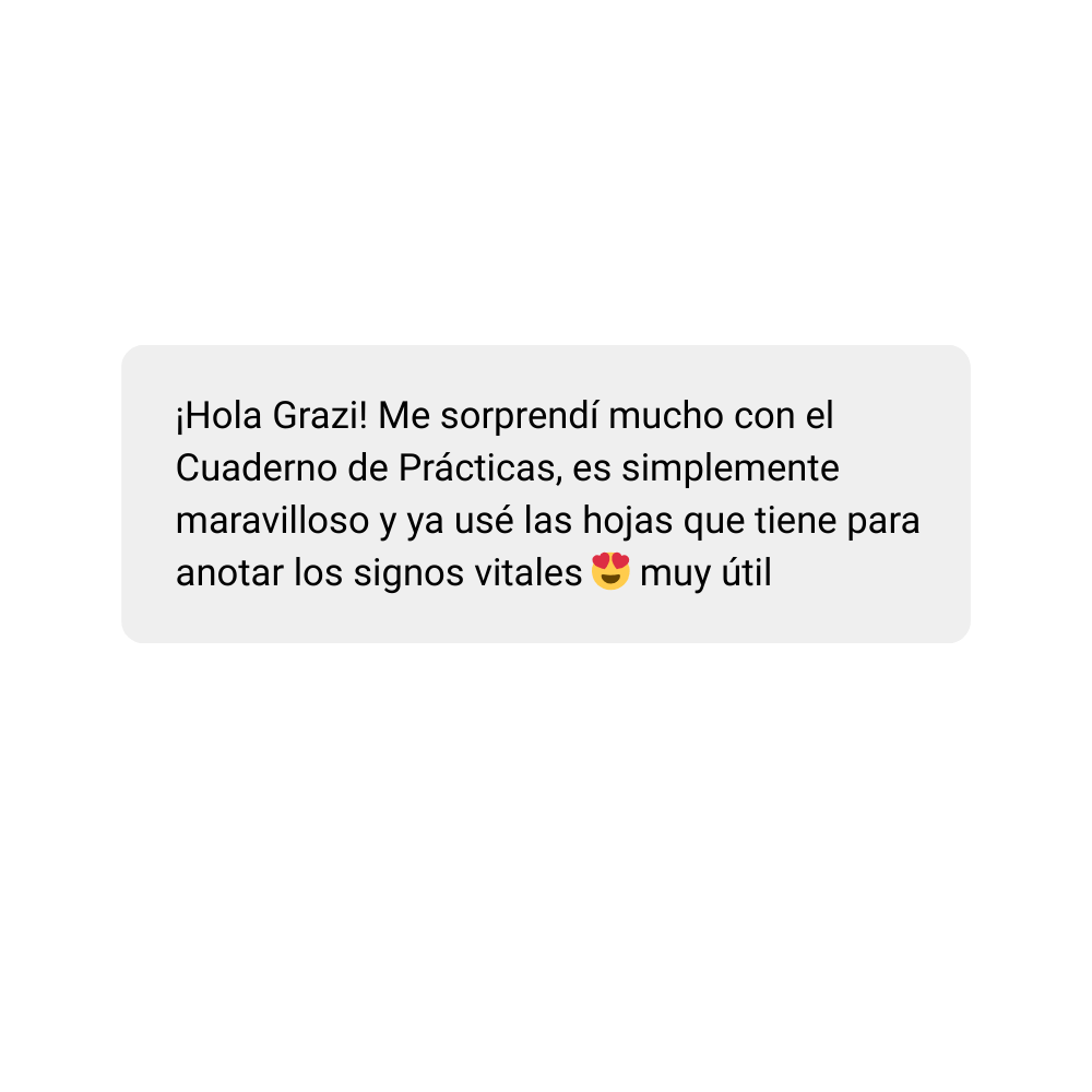 ¡Hola Grazi! Me sorprendí mucho con el Cuaderno de Prácticas, es simplemente maravilloso y ya usé las hojas que tiene para anotar los signos vitales 😍 muy útil (1)